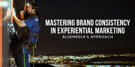 Mastering Brand Consistency in Experiential Marketing: bluemedia’s Approach